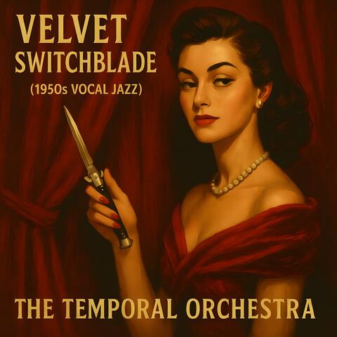 Velvet Switchblade (1950s Vocal Jazz)