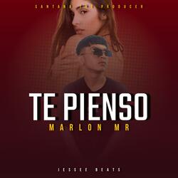 Te Pienso (feat. Marlon Mr)