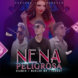 Nena Peligrosa (feat. Diamer, Ludboy & Marlon Mr)