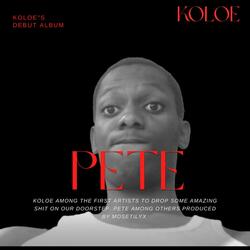 Pete Ni Agent (feat. Koloe)