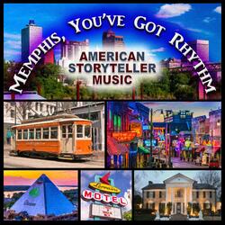 Memphis, You've Got Rhythm