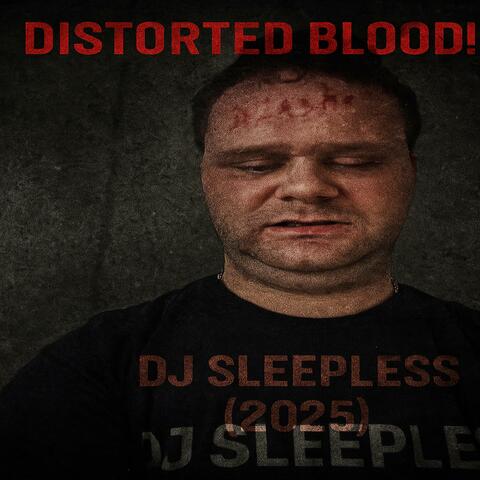 Distorted Blood