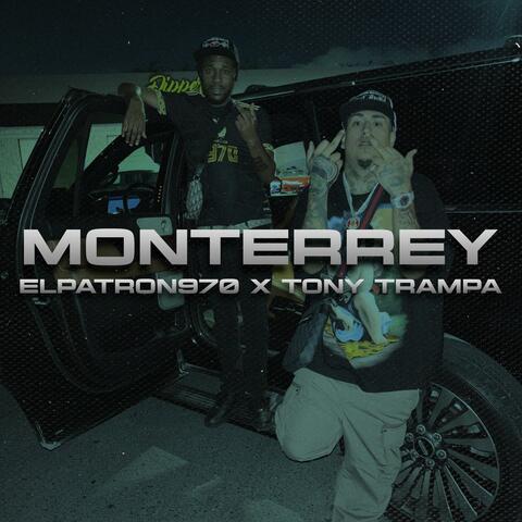 monterrey (feat. tony trampa)