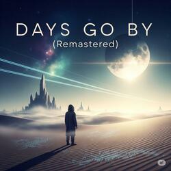 Days Go By (SonicBeastAI Armada & Walker Alan Remaster) #sonicbeastai uplifting trance with epic atmosphere, immersive synths, and festival energy for electronic music lovers and futuristic vibes.