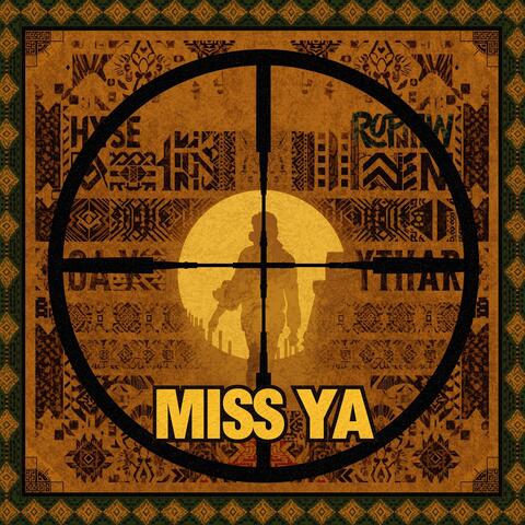 Miss ya