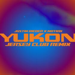 Yukon (Jersey Club Remix)