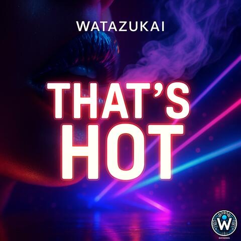 That's Hot