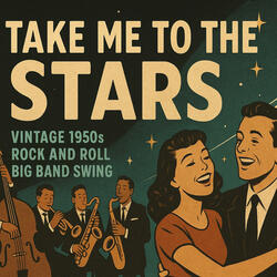 Take Me to the Stars