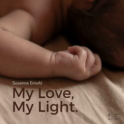 My love, my light
