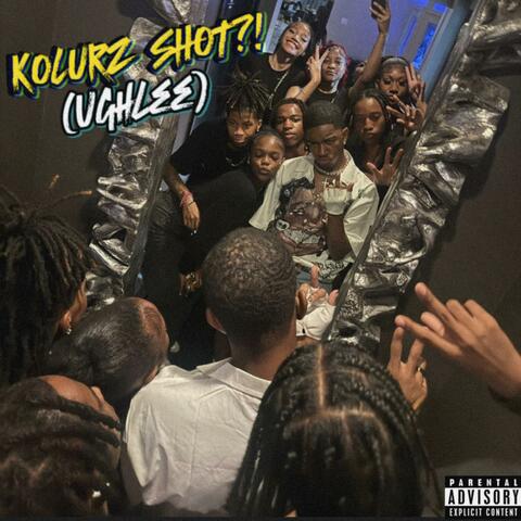 KOLURZ SHOT?! (ughlee)