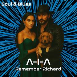 Remember Richard (Soul and Blues Version)