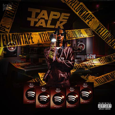Tape Talk