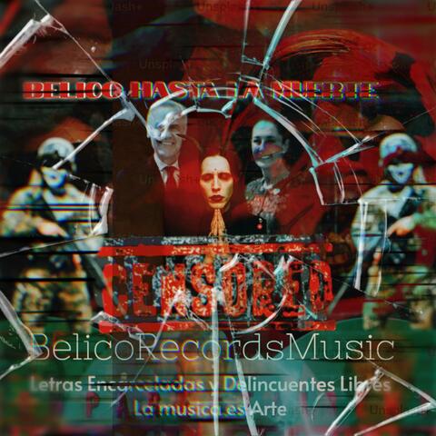 Belico Hasta La Muerte