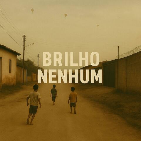 Brilho Nenhum