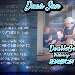 Dear Son (feat. ROMANCIIA)