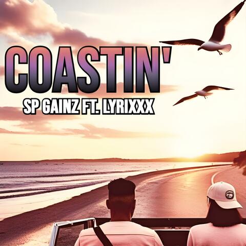 Coastin' (feat. Lyrixxx)