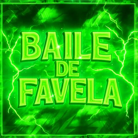 BAILE DE FAVELA