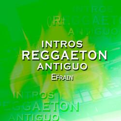 MIX INTROS DE REGGAETON ANTIGUO