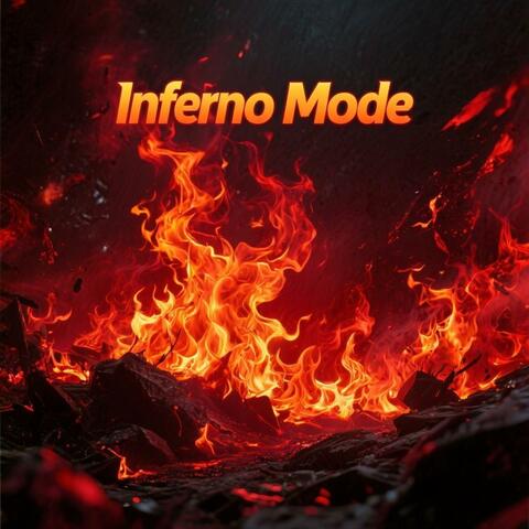 Inferno Mode