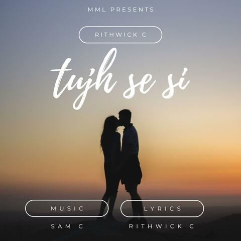 Tujh Se Hi (Rithwick C)