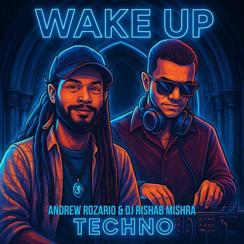 Wake Up (feat. Dj Rishab Mishra)
