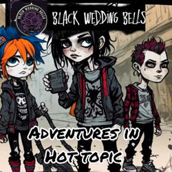 Adventures in Hot Topic