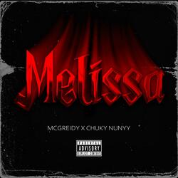 Melissa (feat. Chuky Nunyy)
