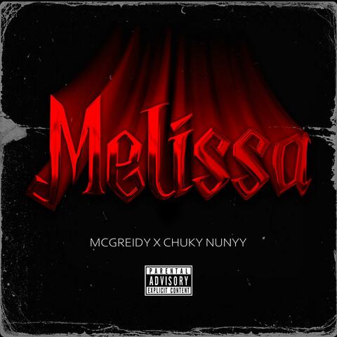 Melissa (feat. Chuky Nunyy)