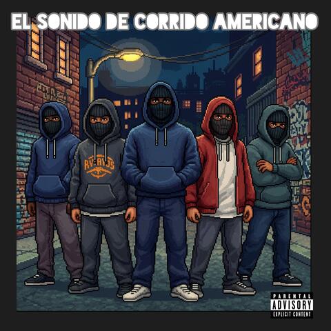 El Sonido de Corrido Americano