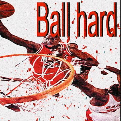 Ball Hard