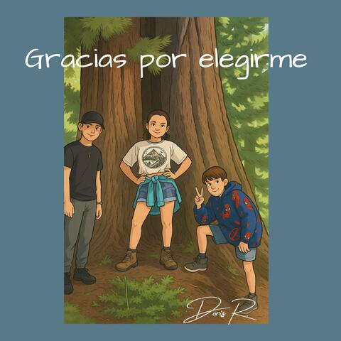 Gracias por elegirme