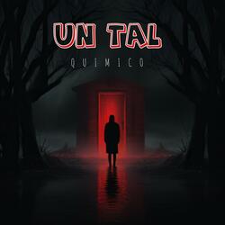 Un Tal Quimico