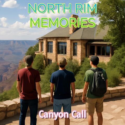 North Rim Memories