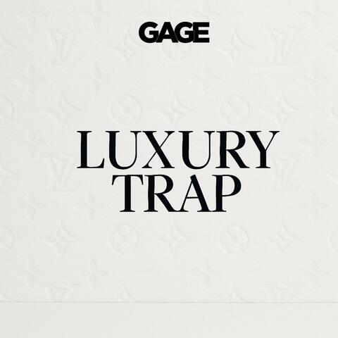 Luxury Trap