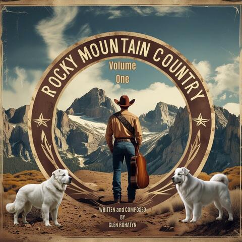 Rocky Mountain Country (Volume One)