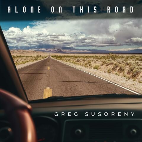 Alone On This Road