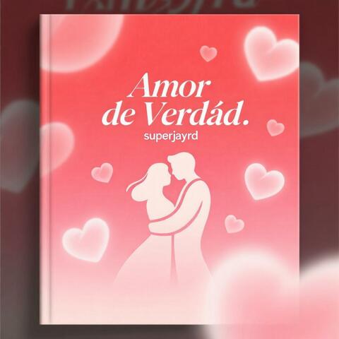 Amor de Verdad