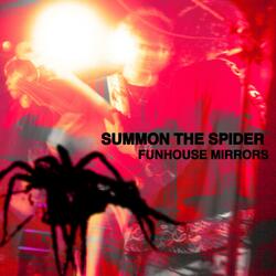 Summon The Spider (Radio Edit)