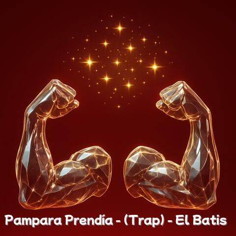 Pampara Prendía (TRAP)