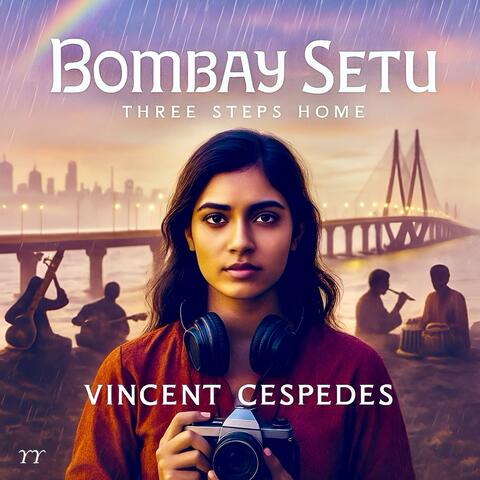 Bombay Setu – Three Steps Home