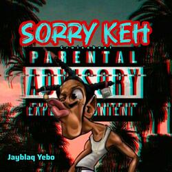 Sorry Keh cruisebeat