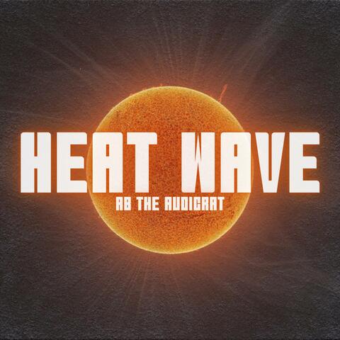 Heat Wave