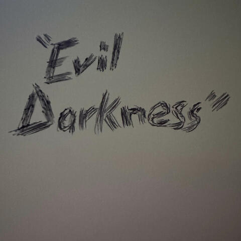 Evil Darkness