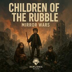Children Of The Rubble