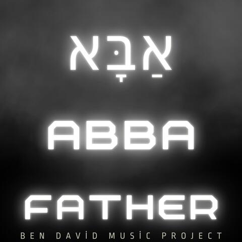 Abba Father