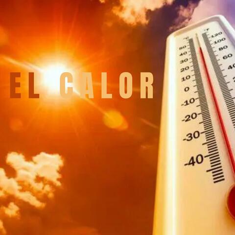 El Calor (feat. El Topo Mc & Yon Derek)