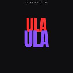 Ula Ula (feat. El Topo Mc)