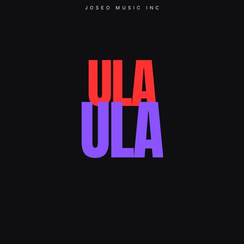 Ula Ula (feat. El Topo Mc)