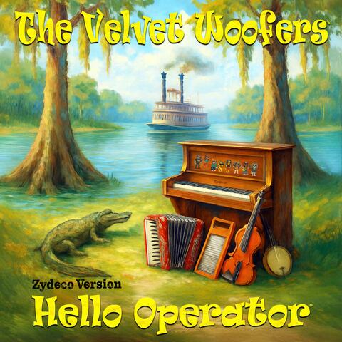 Hello Operator (Zydeco Version)