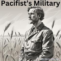 Pacifist's Military
